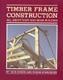 Timber Frame Construction