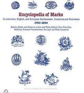 Encyclopedia Of Marks of  Earthenware, Ironstone & Stoneware