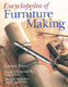 Encyclopedia Of Furniture Making