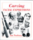 Carving Facial Expressions