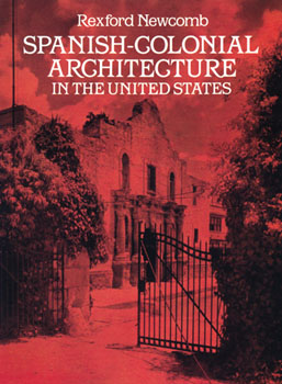 Spanish Colonial Architecture in the United States