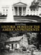 Historic Homes of the American Presidents