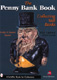 The Penny Bank Book: Collecting Still Banks