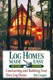 Log Homes Made Easy