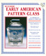 Much More Early American Pattern Glass