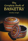 The Complete Book Of Basketry