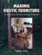 Making Rustic Furniture