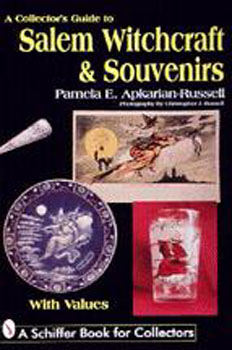A Collector's Guide to Salem Witchcraft & Souvenirs